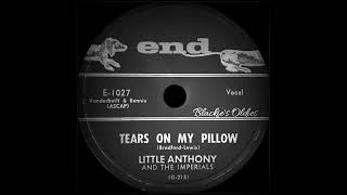 Tears On My Pillow 〰️ Little Anthony and The Imperials