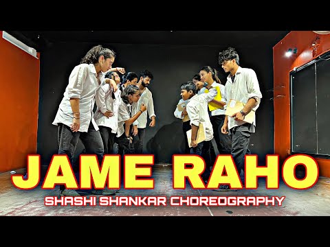 Jame Raho | Shashi Shankar Choreography | Rudra Dance Academy