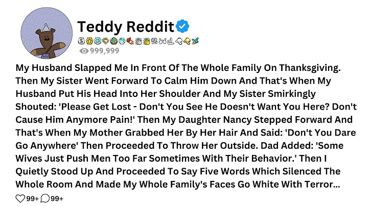 My Husband Slapped Me In Front Of The Whole Family On Thanksgiving. Then My Sister Went.....