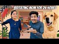 Irritating mom for 24 hours  leo vs mouse  anant rastogi