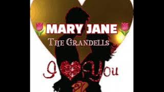 Mary Jane 💖 The Grandells