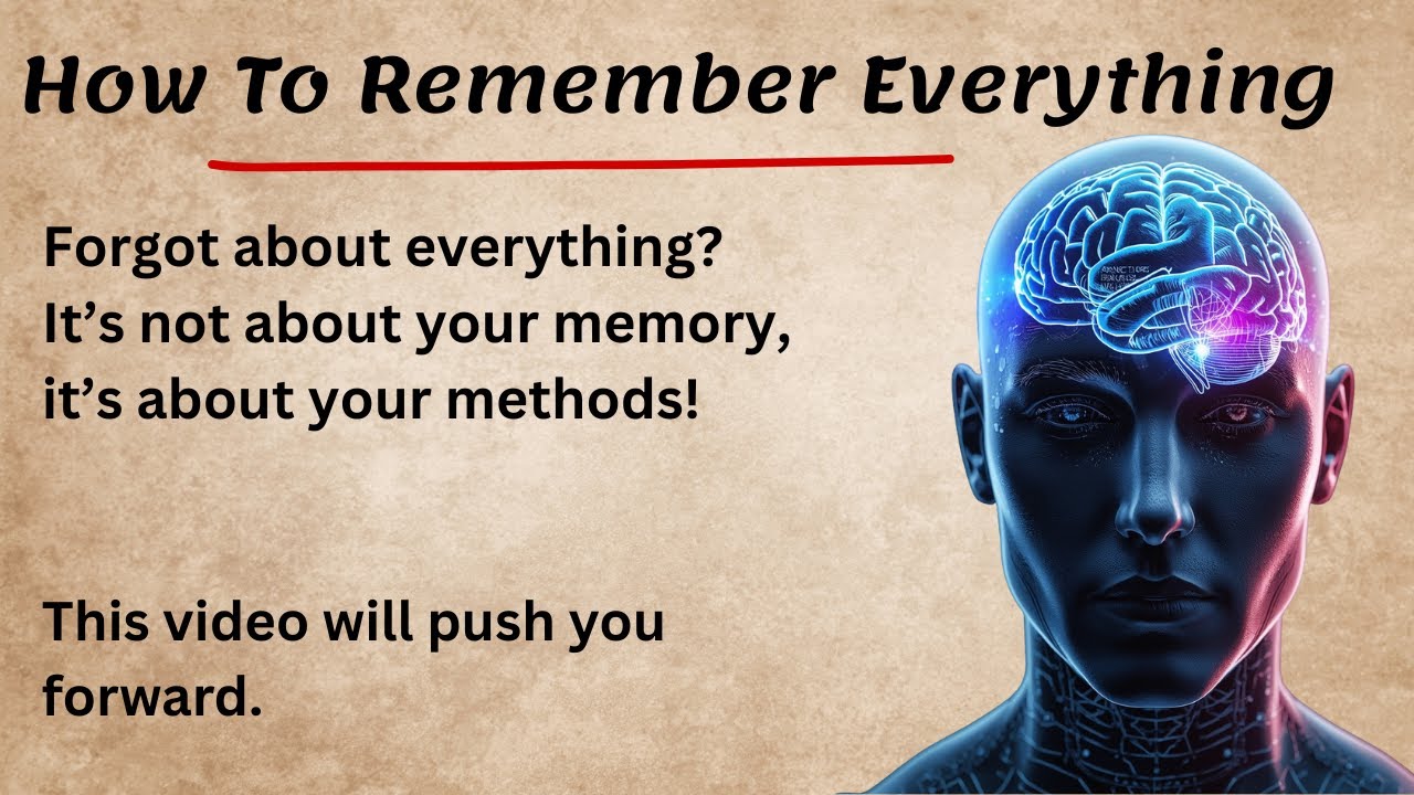 How to Remember Everything - Boost Your Memory | Improve Your English