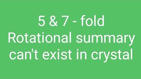 5 & 7 - fold Rotational summary can