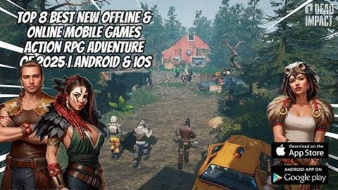 TOP 8 Best NEW offline & online Mobile Games Action RPG Adventure of 2025 | Android & iOS