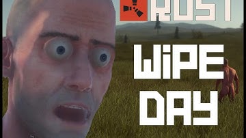 WIPE DAY (Rust)