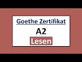 Goethe Zertifikat A2 Lesen Modelltest mit Lösung am Ende || Vid - 195