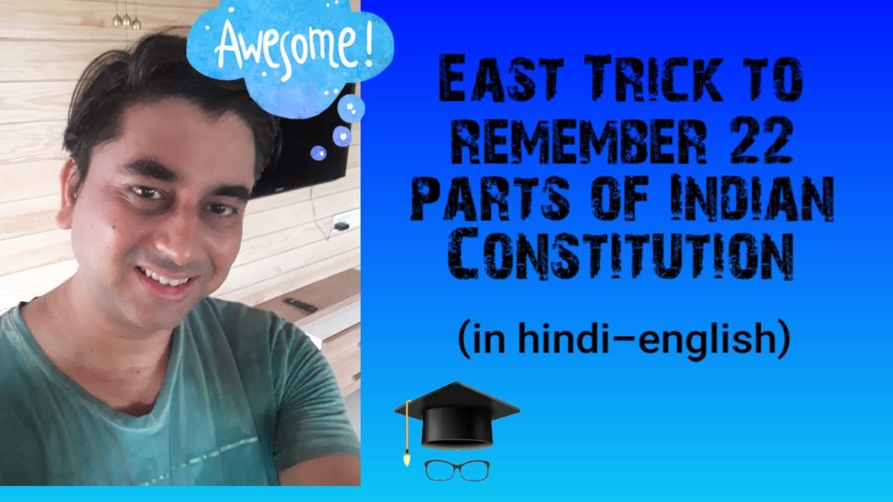 Easy Tricks To Remember 22 Parts Of Indian Constitution YouTube easy-tricks-to-remember-22-parts-of-indian-constitution-youtube