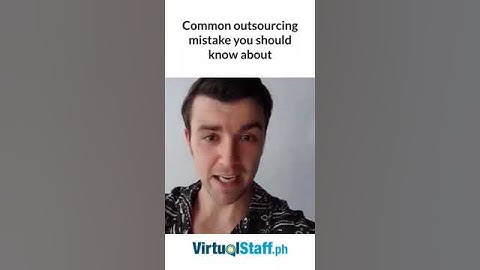 Avoid These Outsourcing Mistakes When Hiring Virtual Assistants from the Philippines