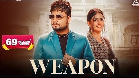Weapon | Official Video | KD DESIROCK | Pranjal Dahiya | Komal Chaudhary | Haryanvi Song 2024