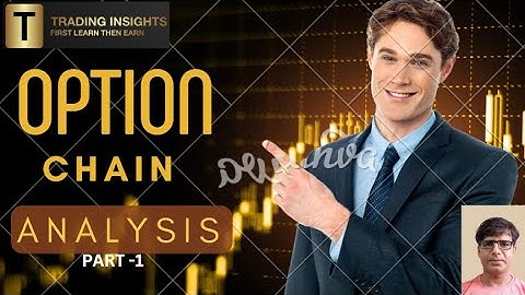 Mastering Option Chain Analysis: Your Path to Informed Trading