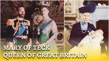 House of Windsor | Queen Mary of Teck