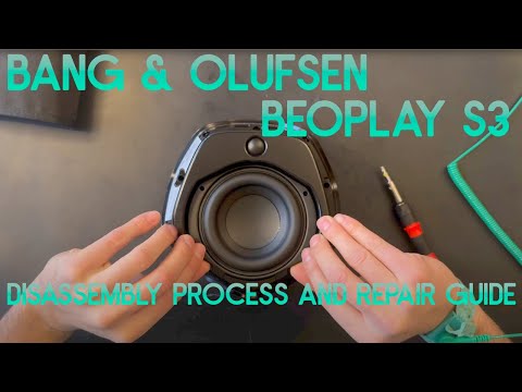 Beoplay S3 repair guide