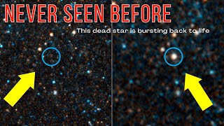 DEAD STAR COMES ALIVE! Scientists Stunned by 'Zombie Star' Flares