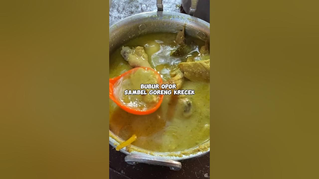 BUBUR OPOR SAMBEL GORENG KRECEK #shorts #kuliner BUBUR OPOR SAMBEL GORENG KRECEK #shorts #kuliner