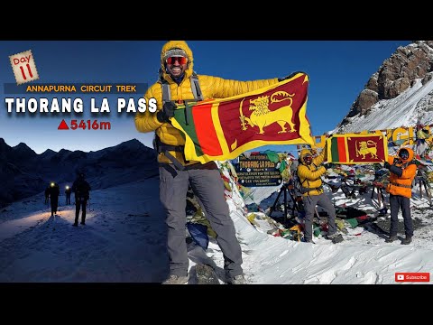 Thorong La Pass 5,416m🔺| Annapurna Circuit Trek | The High Pass