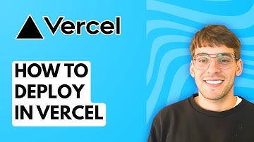 How to Deploy in Vercel [2025 Guide]