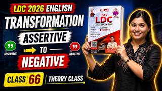LDC English by Shivani Ma’am | Transformation Assertive to negative