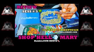 ​ @ShopHelloMaryOfficial Review Sess#5 -THCA- BubbleGUM🍬 RUNTZ: SAVE 10% USE CODE “SHIESTYG420”