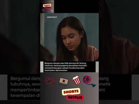 Imperfect 🥲🎬 #netflix #netflixindonesia