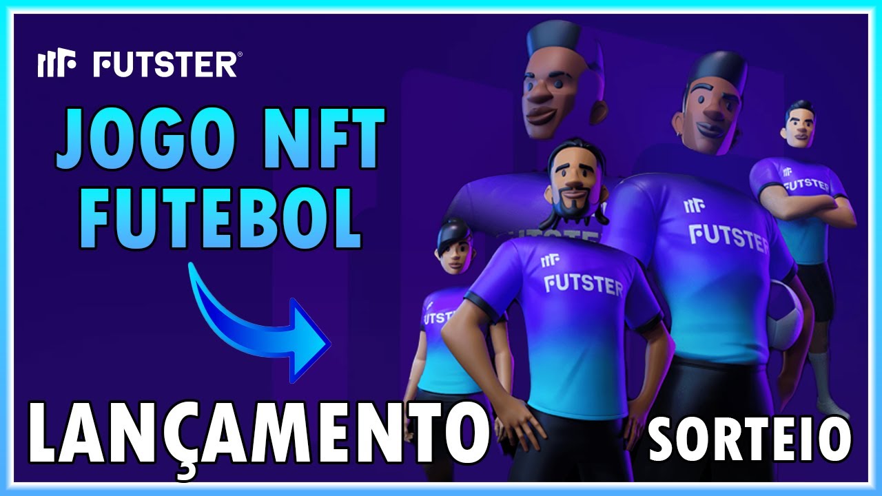 Conheça o Futster: primeiro jogo brasileiro com NFTs colecionáveis