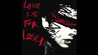 Video voorbeeld van "The Longshot - Love is for Losers (High quality)"