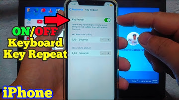 How to Turn ON or OFF Keyboard Key Repeat on iPhone X
