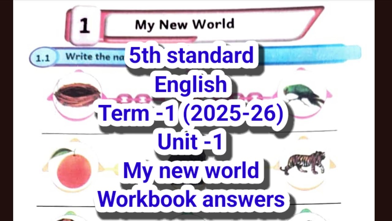 5th standard English term 1 unit 1 my new world workbook answers 2025 ...