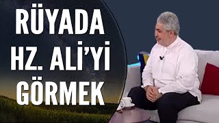 Rüyada Peygamberimizi ve Hz  Ali'yi Görmek Ne Anlama Gelir? | Mehmet Emin Kırgil