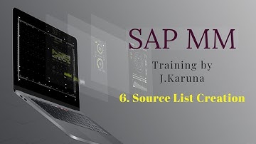 SAP MM - Source List Creation by J. Karuna