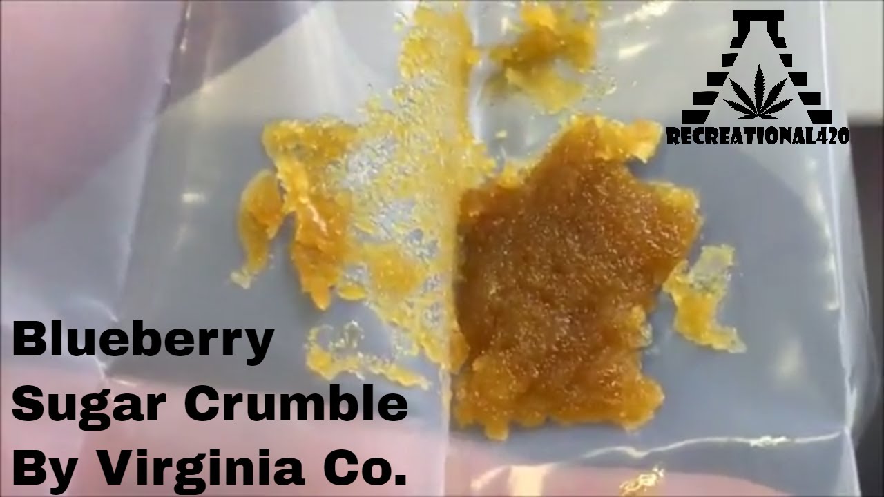 Recreational Cannabis Review of Blueberry Sugar Crumble By Virginia Co