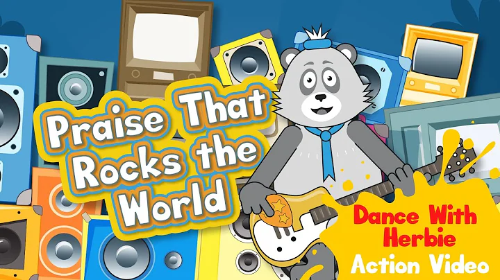 Cheeky Pandas | DANCE WITH HERBIE: Praise That Rocks The World
