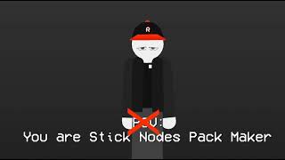 POV: You Are Stick Nodes Pack Maker | Animation