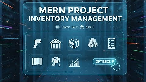 Inventory Management System Using MERN Stack | Node.js, React, MongoDB | Final Year Project