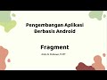 ##06. Android Fragment