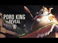 Poro King | New Champion - Legends of Runeterra