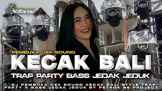 Download Lagu DJ PEMBUKA AN CEK SOUND🔥KECAK BALI•TRAP STYLE PARTY X BASS JEDAK JEDUK💫BY PETROK 96 PROJECT MP3 Download Lagu DJ PEMBUKA AN CEK SOUND🔥KECAK BALI•TRAP STYLE PARTY X BASS JEDAK JEDUK💫BY PETROK 96 PROJECT MP3