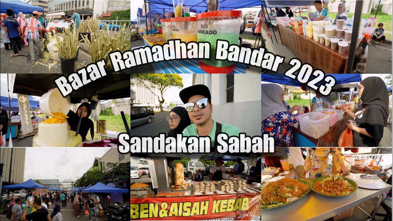 Bazar Ramadhan Bandar Sandakan 2023 | Sandakan Sabah | Malaysia