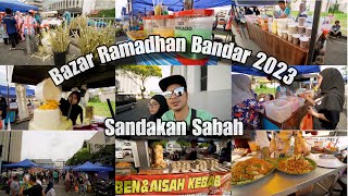 Bazar Ramadhan Bandar Sandakan 2023 | Sandakan Sabah | Malaysia