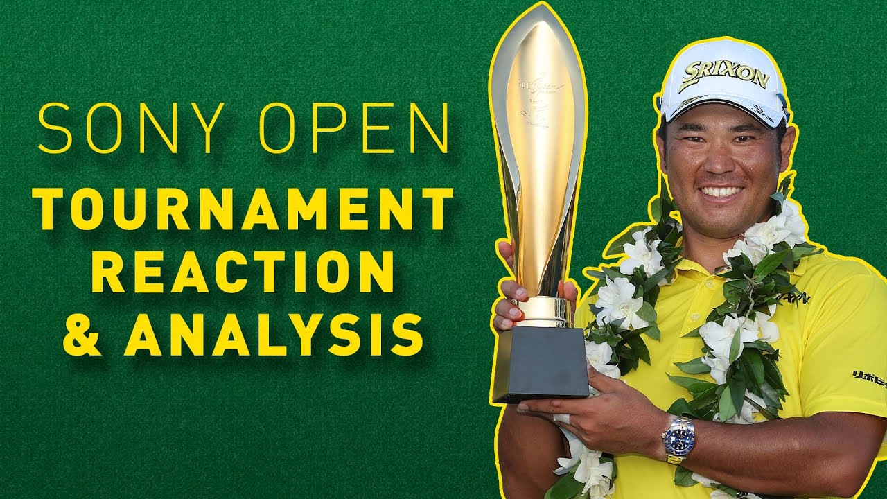 Hideki Matsuyama Wins at Waialae - Sony Open Tournament Recap, Reaction and Analysis PGA Tour Golf