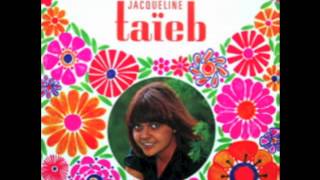 Video thumbnail of "Jacqueline Taieb - Le Coeur Au Bout Des Doigts"