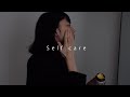 Self care