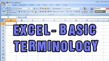 Introduction to Microsoft Excel - Basic Terminology