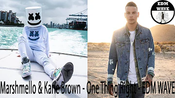 Marshmello & Kane Brown - One Thing Right - EDM WAVE (Lyric)