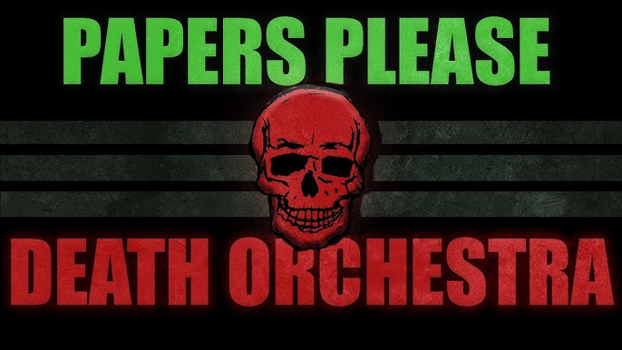 Papers Please! (Nostalgic Game Orchestra Remix)