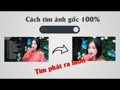 Cách tìm ảnh gốc trên mạng bằng điện thoại cực dễ | Phạm Công Music