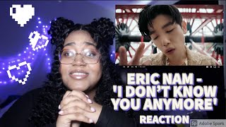 Download Eric Nam I Don't Know You Anymore Reaction | This Is So Good Video MP3 Eric Nam I Don't Know You Anymore Reaction | This Is So Good