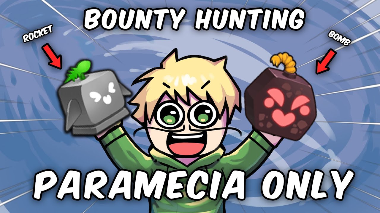 Bounty Hunting, Tapi gw cuma Boleh pake Buah NATURAL!!