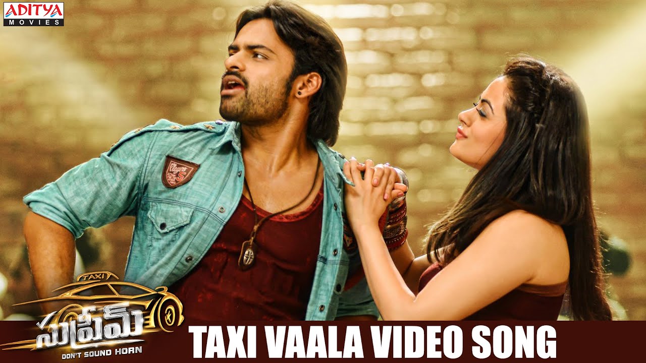 Taxi Vaala Full Video Song  Supreme All Songs   Sai Dharam Tej Raashi Khanna  Aditya Movies