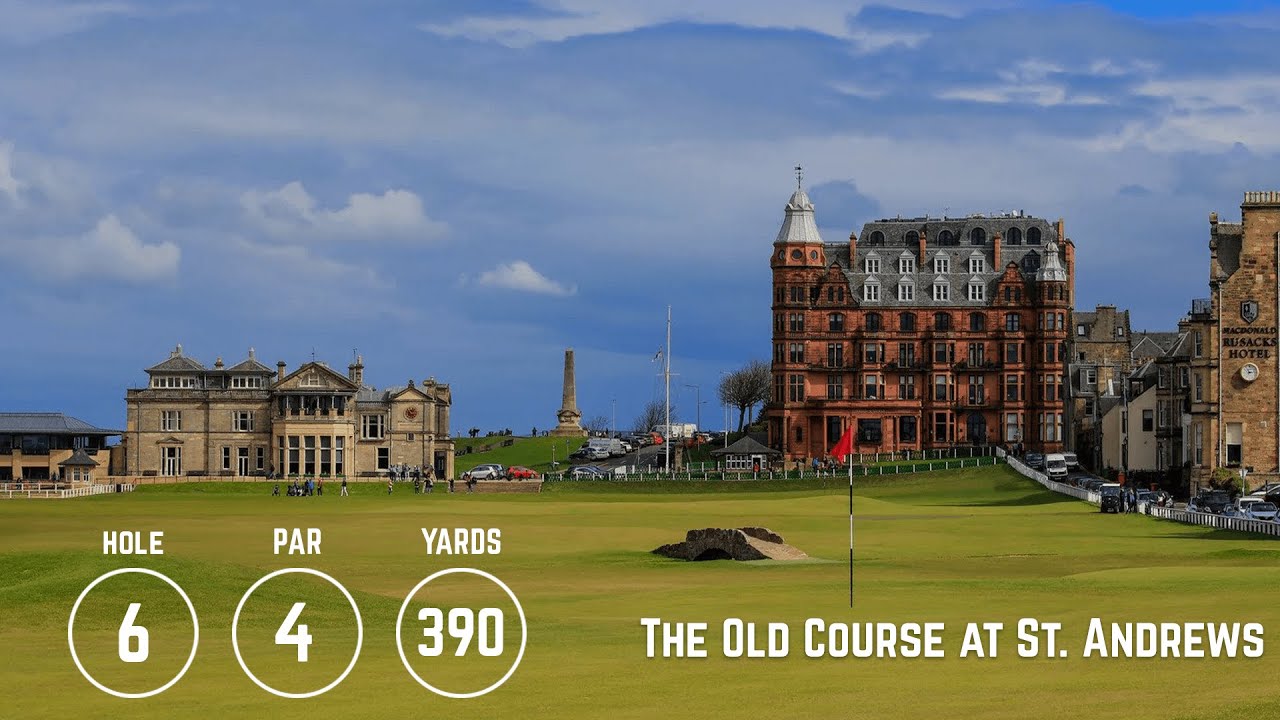 Hole 6 - The Old Course at St Andrews - YouTube