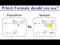 When to use Population and Sample Formula to Calculate Variance & Standard Deviation?